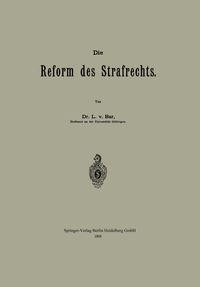 Produktbild: Die Reform des Strafrechts