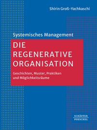 Produktbild: Die Regenerative Organisation