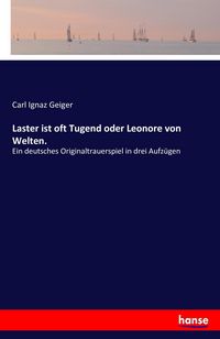 Produktbild: Laster ist oft Tugend oder Leonore von Welten.