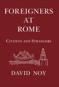 Produktbild: Noy, D: Foreigners at Rome