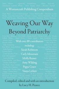 Produktbild: Weaving Our Way Beyond Patriarchy