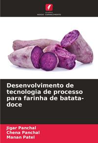 Produktbild: Desenvolvimento de tecnologia de processo para farinha de batata-doce
