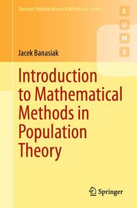 Produktbild: Introduction to Mathematical Methods in Population Theory