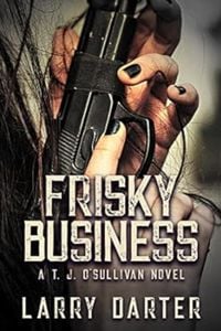 Produktbild: Frisky Business (T. J. O'Sullivan Series, #4)