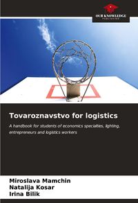 Produktbild: Tovaroznavstvo for logistics