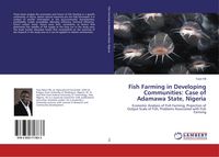 Produktbild: Fish Farming in Developing Communities: Case of Adamawa State, Nigeria
