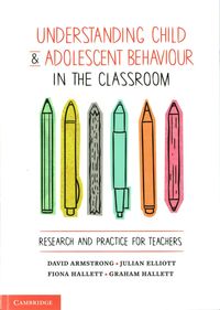 Produktbild: Understanding Child and Adolescent Behaviour in the Classroom