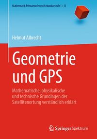 Bild vom Artikel Geometrie und GPS vom Autor Helmut Albrecht