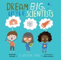 Produktbild: Dream Big, Little Scientists
