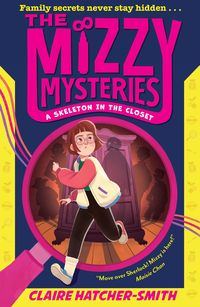Produktbild: The Mizzy Mysteries: A Skeleton in the Closet