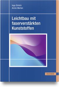Produktbild: Leichtbau mit faserverst&auml;rkten Kunststoffen