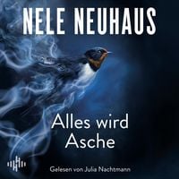 Produktbild: Alles wird Asche (Ein Bodenstein-Kirchhoff-Krimi 12)