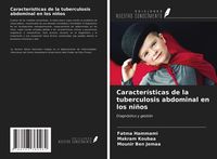 Produktbild: Caracter&iacute;sticas de la tuberculosis abdominal en los ni&ntilde;os