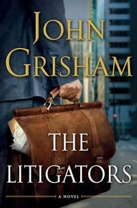 Bild vom Artikel The Litigators vom Autor John Grisham
