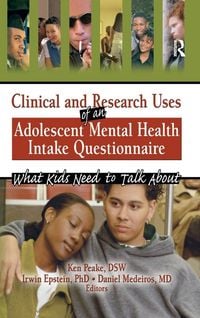 Produktbild: Clinical and Research Uses of an Adolescent Mental Health Intake Questionnaire