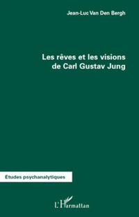 Produktbild: Les rEves et les visions de carl gustav jung