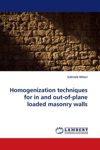 Produktbild: Homogenization techniques for in and out-of-plane loaded masonry walls