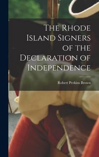 Produktbild: The Rhode Island Signers of the Declaration of Independence