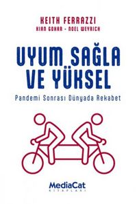 Produktbild: Uyum Sagla ve Y&uuml;ksel - Pandemi Sonrasinda D&uuml;nyada Rekabet