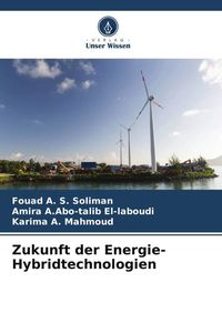Produktbild: Zukunft der Energie-Hybridtechnologien