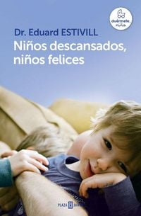 Produktbild: Ni&ntilde;os descansados, ni&ntilde;os felices