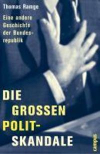 Produktbild: Die gro&szlig;en Polit-Skandale