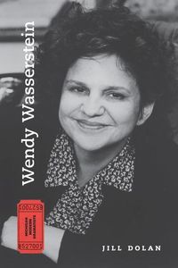 Produktbild: Dolan, J: Wendy Wasserstein