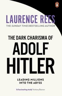 Produktbild: The Dark Charisma of Adolf Hitler