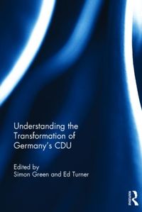 Produktbild: Understanding the Transformation of Germany's CDU