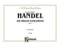 Produktbild: Handel, G: Six Organ Concerti, Op. 7