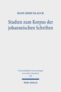 Produktbild: Studien zum Korpus der johanneischen Schriften