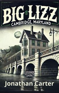 Produktbild: Big Lizz (Legends in the Dark, #20)