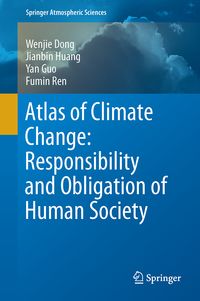 Produktbild: Atlas of Climate Change: Responsibility and Obligation of Human Society