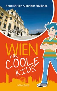 Produktbild: Wien f&uuml;r coole Kids