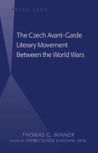 Produktbild: Czech Avant-Garde Literary Movement Between the World Wars