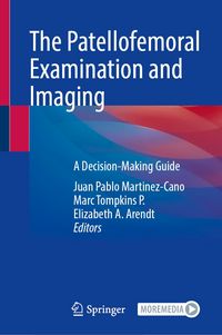 Produktbild: The Patellofemoral Examination and Imaging