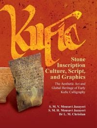 Produktbild: Kufic Stone Inscription Culture, Script, and Graphics