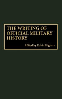 Produktbild: The Writing of Official Military History