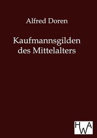 Produktbild: Kaufmannsgilden des Mittelalters