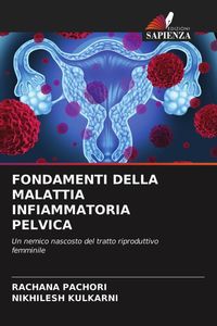 Produktbild: Pachori, R: Fondamenti Della Malattia Infiammatoria Pelvica