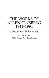 Produktbild: The Works of Allen Ginsberg, 1941-1994