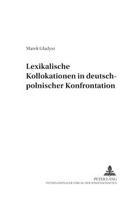 Produktbild: Lexikalische Kollokationen in deutsch-polnischer Konfrontation