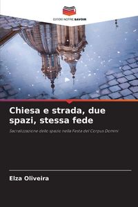 Produktbild: Chiesa e strada, due spazi, stessa fede