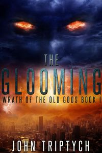 Produktbild: The Glooming (Wrath of the Old Gods, #1)