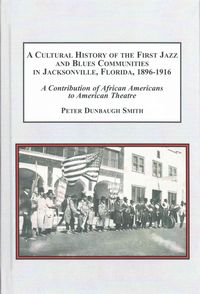 Produktbild: A Cultural History of the First Jazz and Blues Communities in