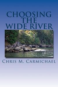 Produktbild: Choosing the Wide River