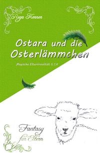 Produktbild: Ostara und die Osterl&auml;mmchen