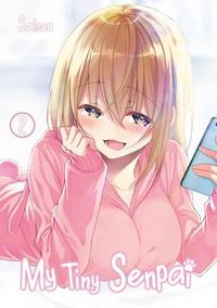 Produktbild: My Tiny Senpai &ndash; Band 02 (deutsche Ausgabe)