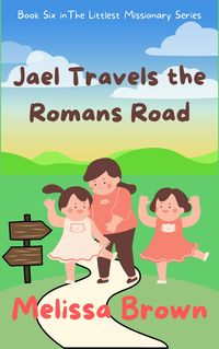Produktbild: Jael Travels the Romans Road