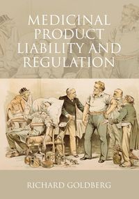 Produktbild: Medicinal Product Liability and Regulation